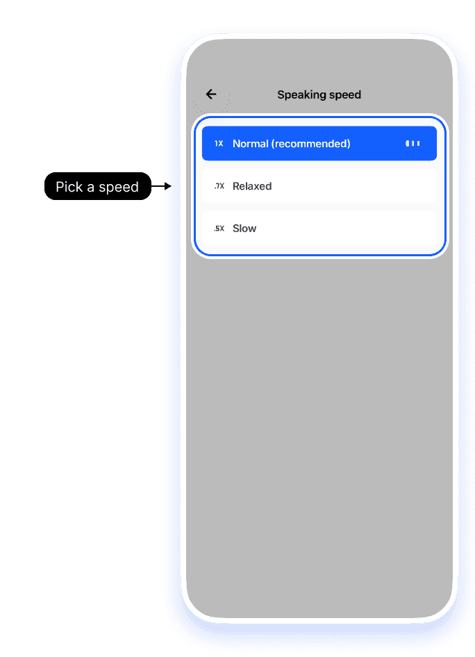 Choose your speaking speed